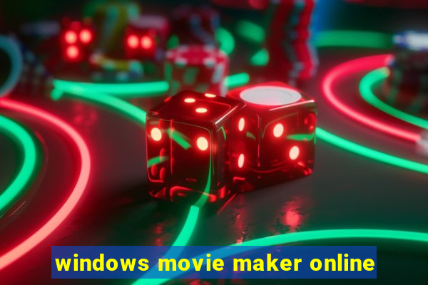 windows movie maker online